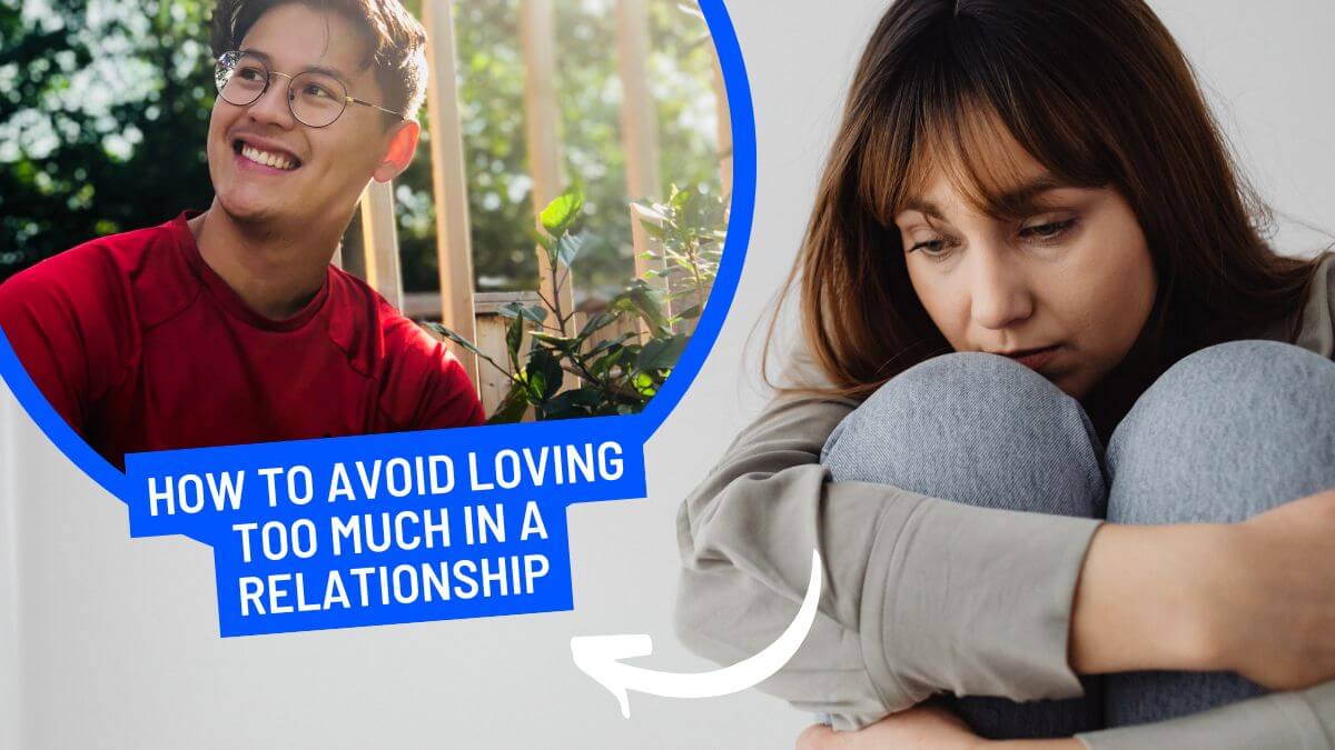 avoid loving too much