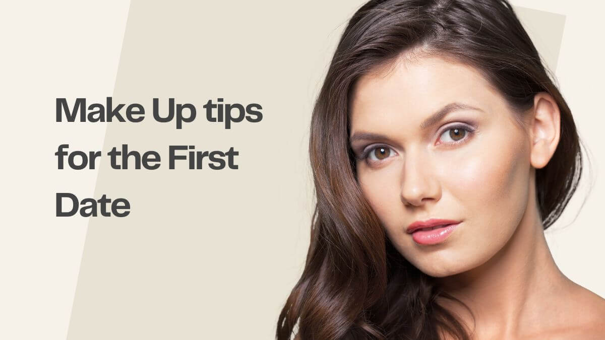 make up tips for first date