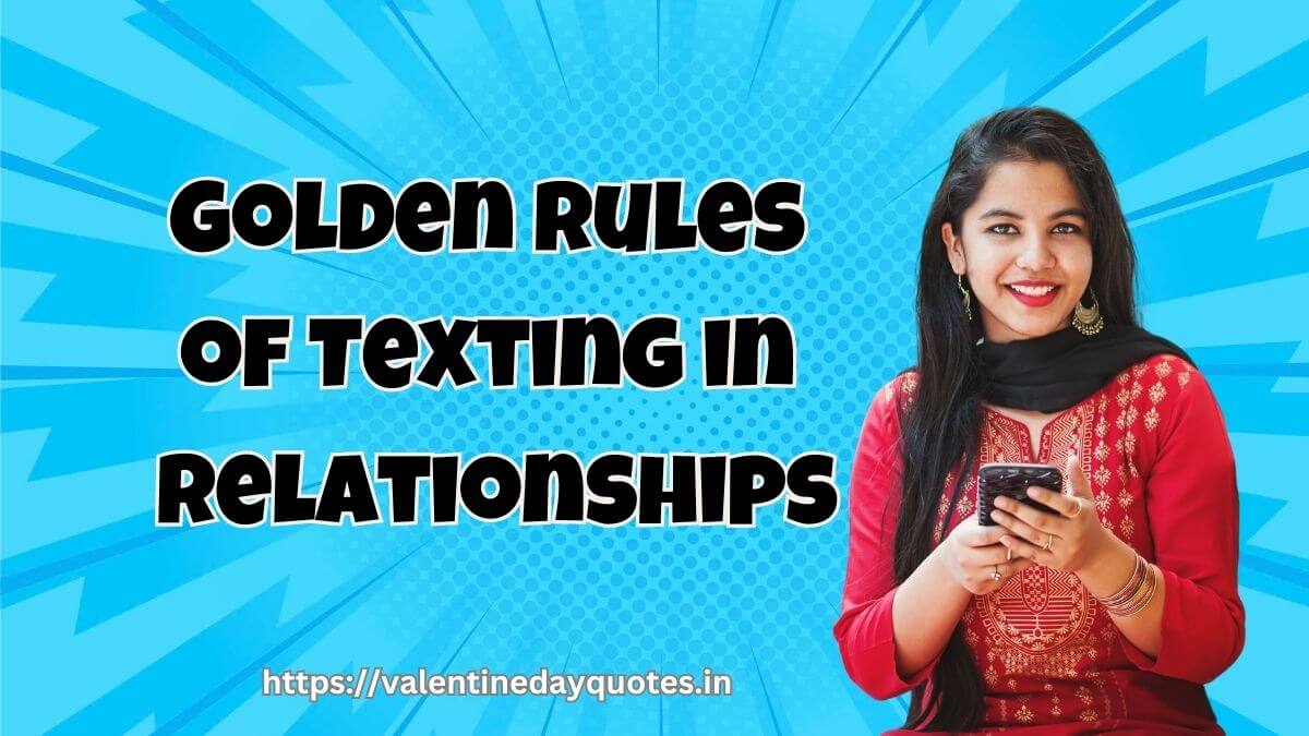 golden rules of Texting in relationships