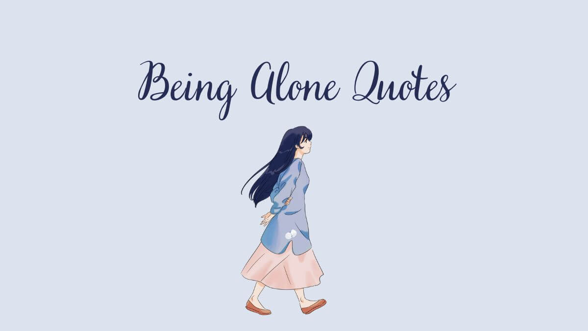 being alone quotes