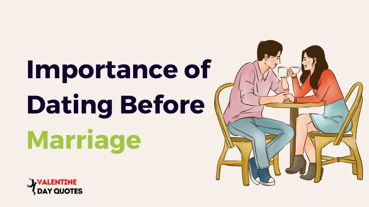 dating before marriage