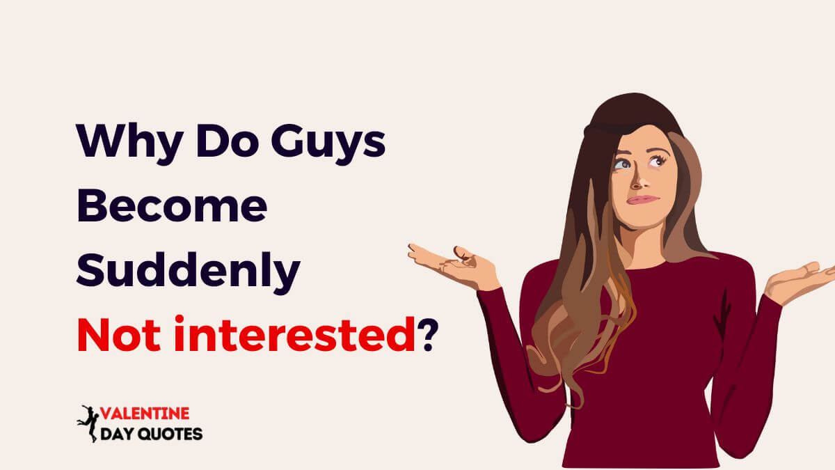 guys become not interested