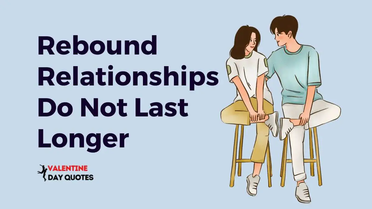 rebound relationships do not survive long