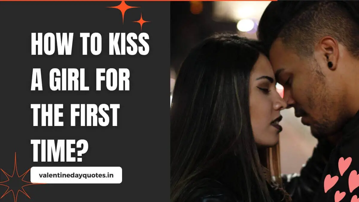 kiss a girl for the first time