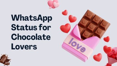 Whatsapp Status for Chocolate Lovers