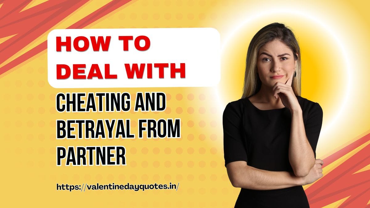 how to deal with cheating and betrayal from spouse?